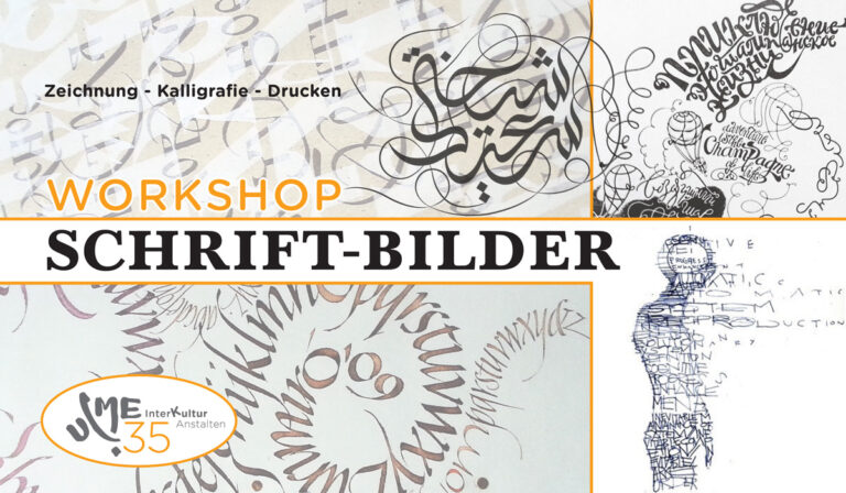 Kunstworkshop: Schrift- Bilder