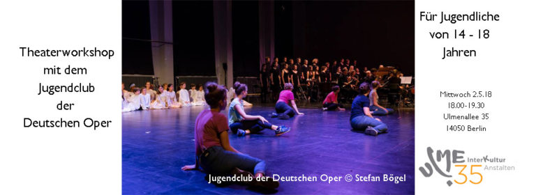 Theaterworkshop mit dem Jugendclub der deutschen Oper