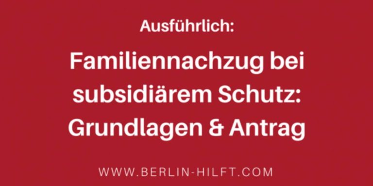 Infos zum Familiennachzug für subsidiär Geschützte