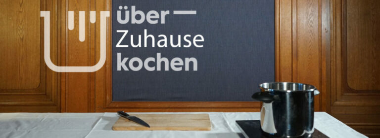 ÜBER_KOCHEN – Edition 1: ZUHAUSE