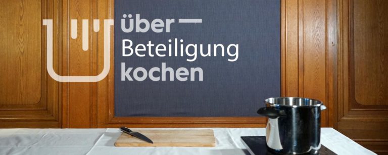 ÜBER_KOCHEN – Edition 4: Beteiligung
