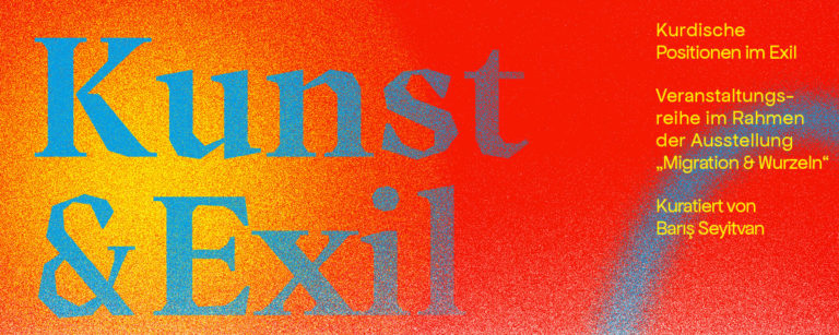 Kunst und Exil – Performance und Artist Talk