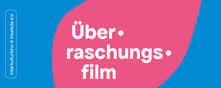 Überraschungsfilm mit Interkulturkino & Alsaieda e.V.