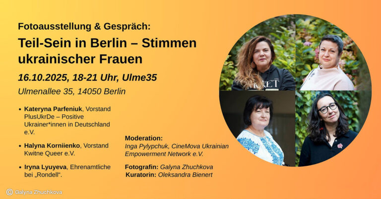»Teil-Sein in Berlin – Stimmen ukrainischer Frauen« – Fotoausstellung & Gespräch