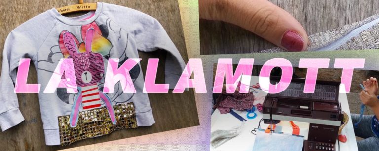 LA KLAMOTT – Upcycling-Textilwerkstatt für Mädchen ab 5 Jahren